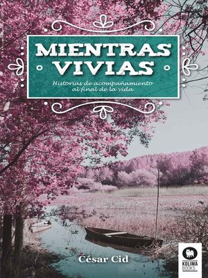 cover image of Mientras vivías
